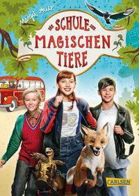 Die Schule der magischen Tiere: Das Buch zum Film Margit Auer