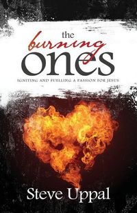 Produktbild: The Burning Ones: Igniting and fuelling a passion for Jesus
