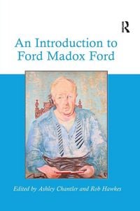 Produktbild: An Introduction to Ford Madox Ford