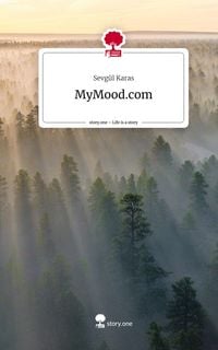 Produktbild: MyMood.com. Life is a Story - story.one