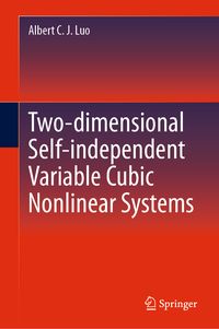 Produktbild: Two-dimensional&nbsp;Self-independent Variable&nbsp;Cubic Nonlinear Systems