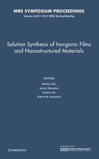 Produktbild: Solution Synthesis of Inorganic Films and Nanostructured Materials