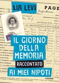 Produktbild: Il Giorno della Memoria raccontato ai miei nipoti