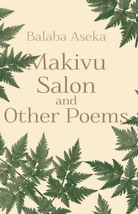 Produktbild: Makivu Salon and Other Poems