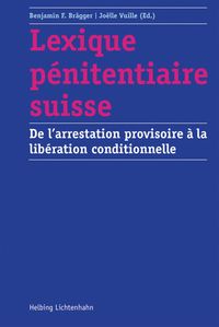 Produktbild: Lexique p&eacute;nitentiaire suisse