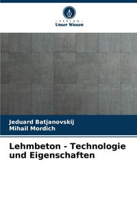 Produktbild: Lehmbeton - Technologie und Eigenschaften