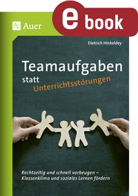 Produktbild: Teamaufgaben statt Unterrichtsst&ouml;rungen