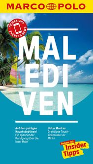 Bild vom Artikel MARCO POLO Reiseführer Malediven vom Autor Heiner F. Gstaltmayr