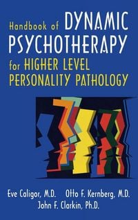 Produktbild: Handbook of Dynamic Psychotherapy for Higher Level Personality Pathology