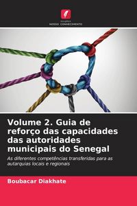 Produktbild: Volume 2. Guia de refor&ccedil;o das capacidades das autoridades municipais do Senegal
