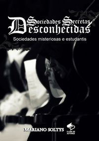 Produktbild: Sociedades Secretas Desconhecidas