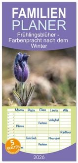 Produktbild: Familienplaner 2026 - Frühlingsblüher - Farbenpracht nach dem Winter mit 5 Spalten (Wandkalender, 21 x 45 cm) CALVENDO