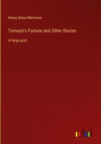 Produktbild: Tomaso's Fortune and Other Stories