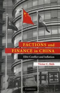 Produktbild: Factions and Finance in China