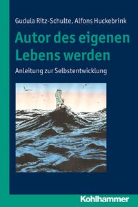 Produktbild: Autor des eigenen Lebens werden