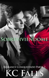 Produktbild: Sobrevivi&eacute;ndome (Romance Conquistado, #1)