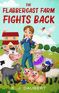 Produktbild: The Flabbergast Farm Fights Back