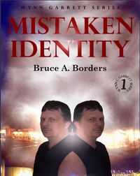 Produktbild: Mistaken Identity (Wynn Garrett Series, #1)