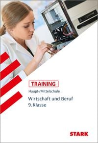 Produktbild STARK Wirtschaft und Beruf 9. Klasse - Training Haupt-/Mittelschule