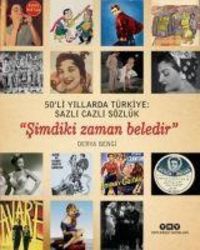 Produktbild: 50li Yillarda T&uuml;rkiye Sazli Cazli S&ouml;zl&uuml;k