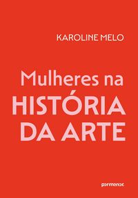 Produktbild: Mulheres na hist&oacute;ria da arte