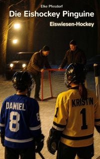 Produktbild: Die Eishockey Pinguine: Eiswiesen-Hockey