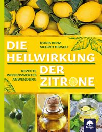 Produktbild: Die Heilwirkung der Zitrone
