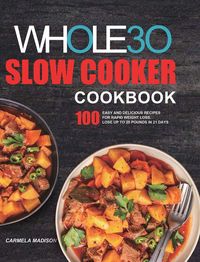 Produktbild: The Whole30 Slow Cooker Cookbook