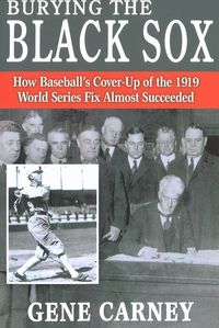 Produktbild: Burying the Black Sox