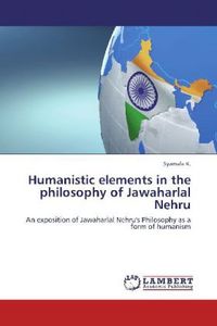 Produktbild: K. , S: Humanistic elements in the philosophy of Jawaharlal