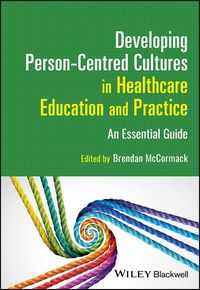 Produktbild: Developing Person-Centred Cultures in Healthcare Education and Practice