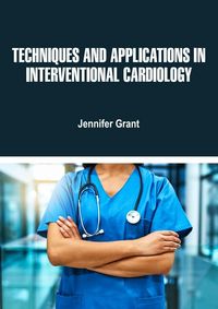Produktbild: Techniques and Applications in Interventional Cardiology