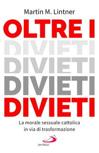 Produktbild: Oltre i divieti. La morale sessuale cattolica in via di trasformazione