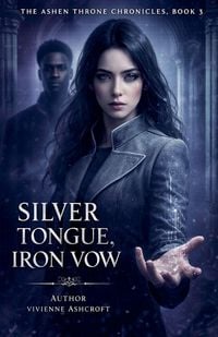 Produktbild: Silver Tongue, Iron Vow