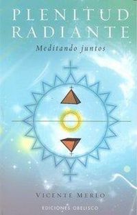 Produktbild: Plenitud Radiante: Meditando Juntos