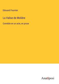 Produktbild: La Valise de Moli&egrave;re