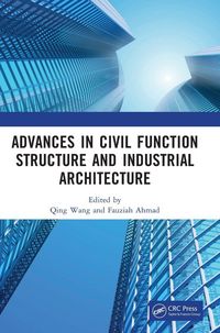 Produktbild: Advances in Civil Function Structure and Industrial Architecture