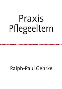 Produktbild: Praxis Pflegeeltern