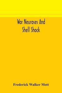 Produktbild: War Neuroses And Shell Shock