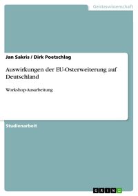 Produktbild: Auswirkungen der EU-Osterweiterung auf Deutschland