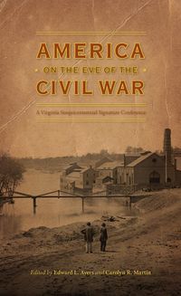 Produktbild: America on the Eve of the Civil War