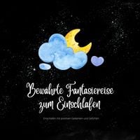 Produktbild: Bew&auml;hrte Fantasiereise zum Einschlafen