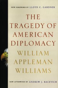 Produktbild: The Tragedy of American Diplomacy