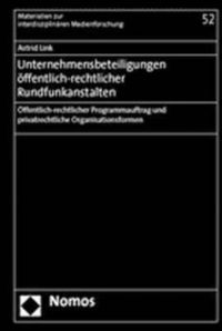 Bild vom Artikel Unternehmensbeteiligungen öffentlich-rechtlicher Rundfunkanstalten vom Autor Astrid Link