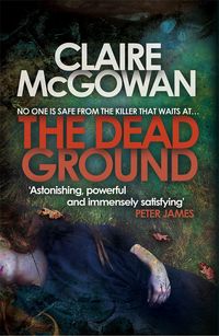 Produktbild: The Dead Ground (Paula Maguire 2)