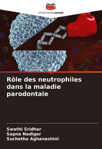Produktbild: R&ocirc;le des neutrophiles dans la maladie parodontale