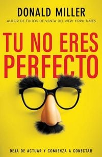 Produktbild: T&uacute; No Eres Perfecto