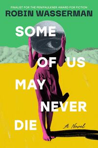Produktbild: Some of Us May Never Die