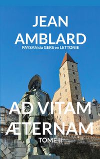 Produktbild: Ad Vitam &AElig;ternam Tome Ii