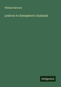 Produktbild: Lexicon to Xenophon's Anabasis